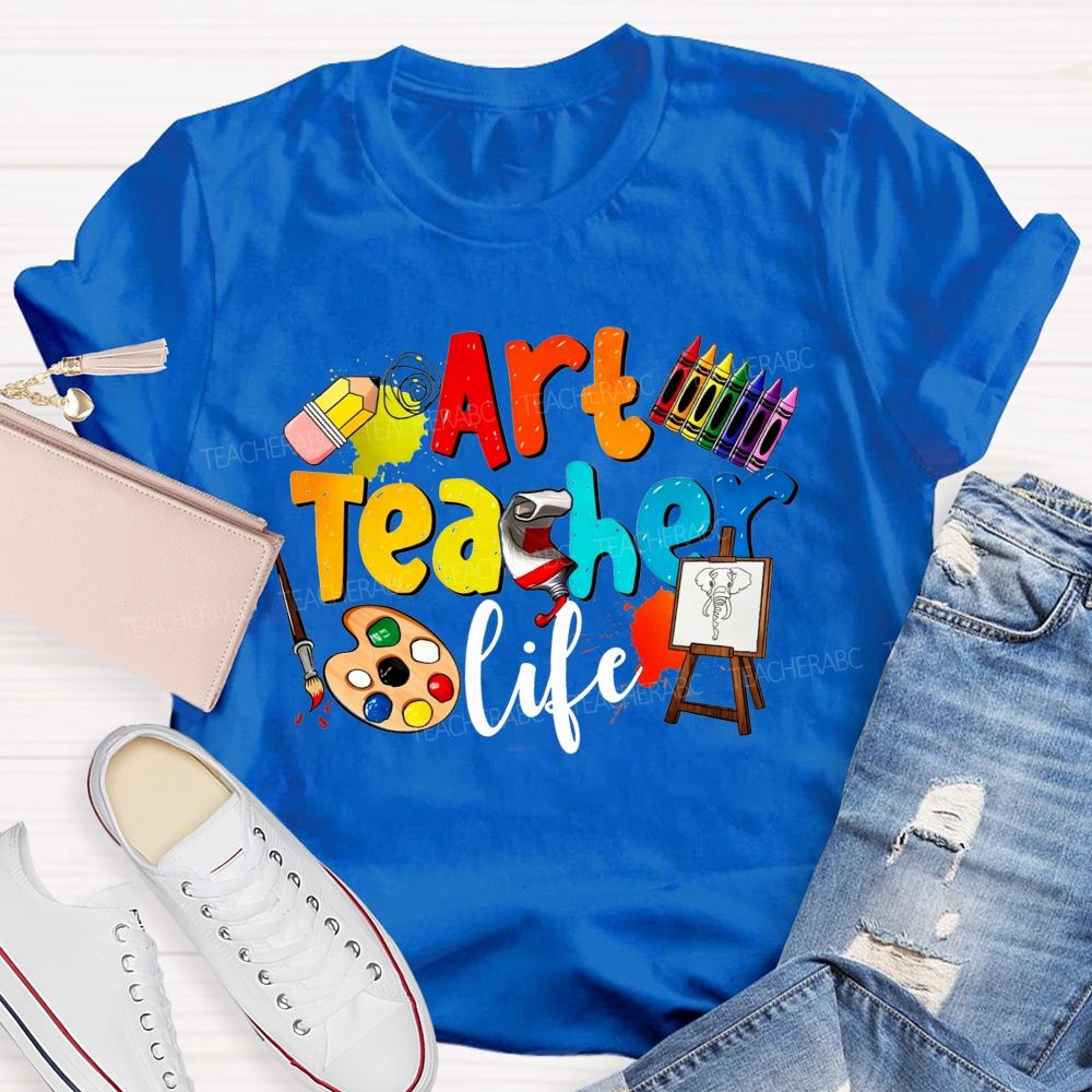 Art Teacher Life Colorful Crayons Teacher T-Shirt