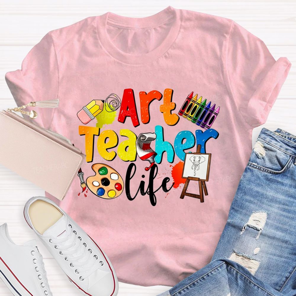 Art Teacher Life Colorful Crayons Teacher T-Shirt