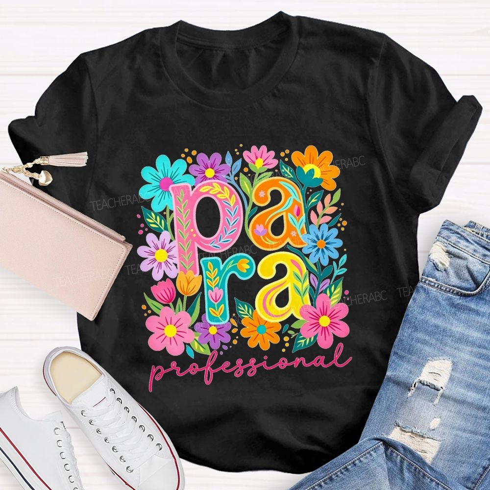 Para Professional Wildflower Graphic Teacher T-shirt