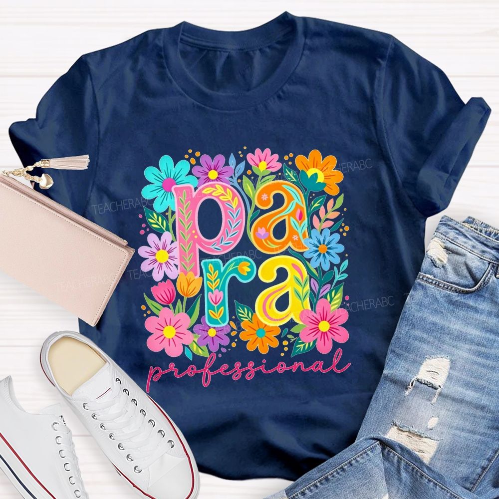 Para Professional Wildflower Graphic Teacher T-shirt