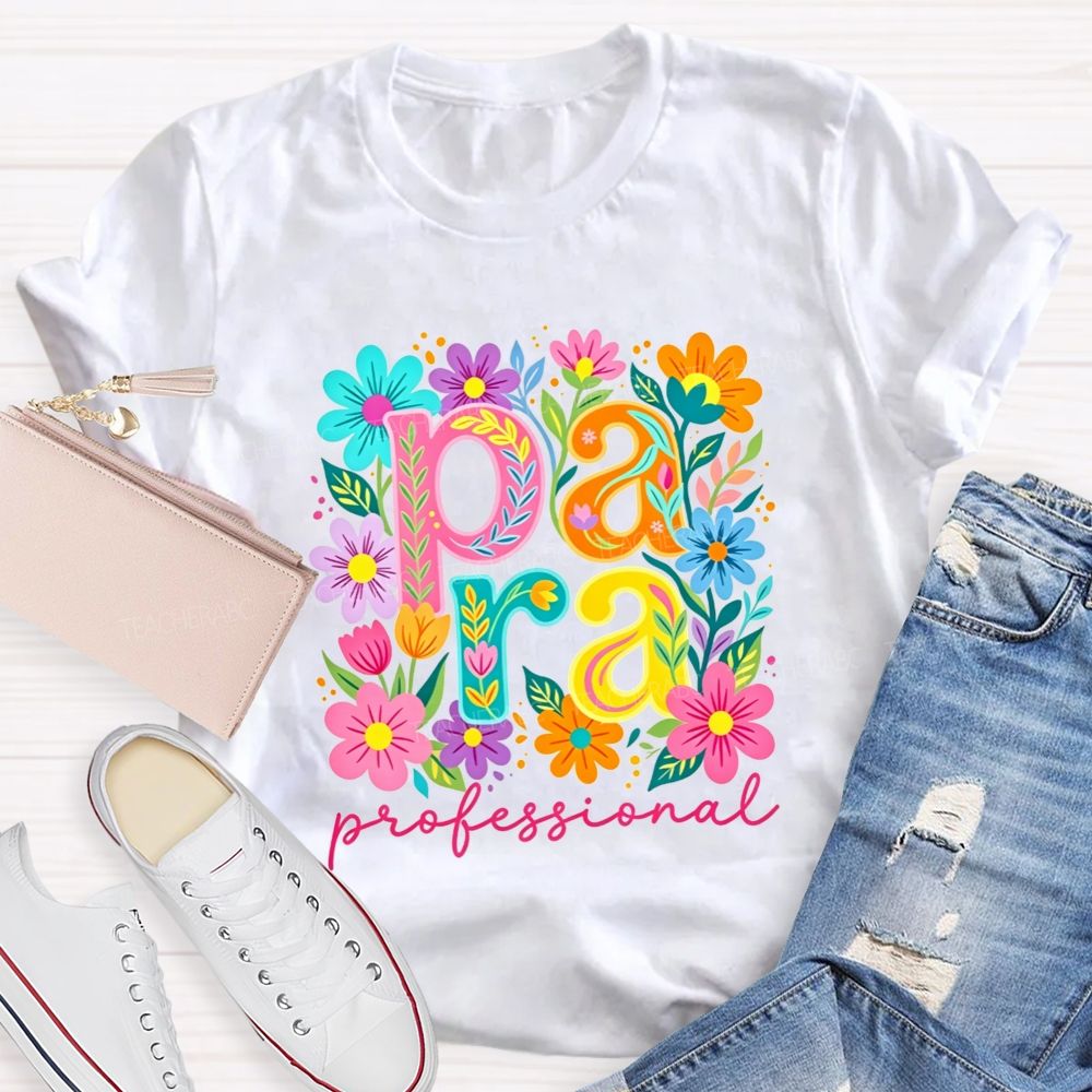 Para Professional Wildflower Graphic Teacher T-shirt