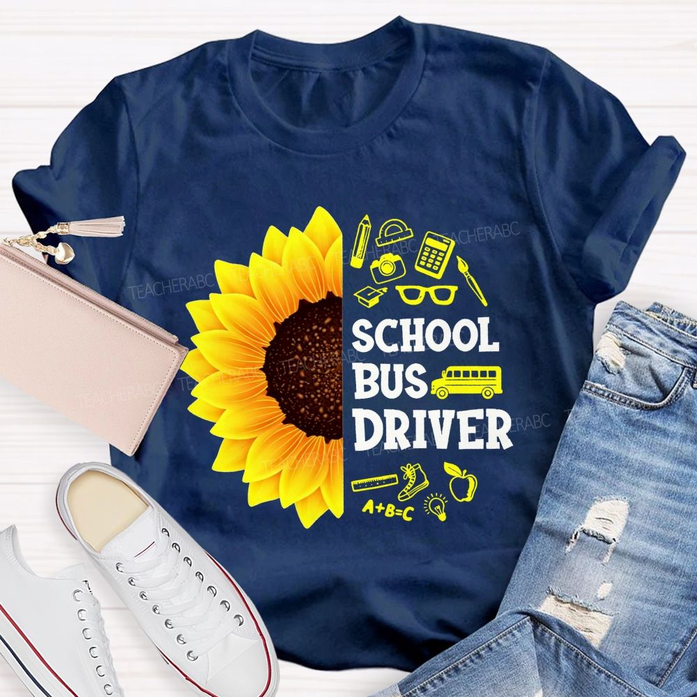 Sunflower School Bus Driver School Supplies T-shirt