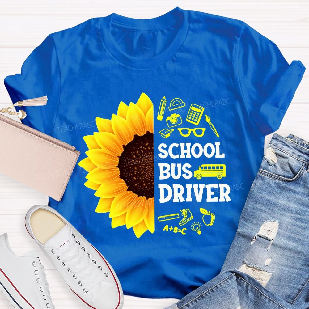 Sunflower School Bus Driver School Supplies T-shirt
