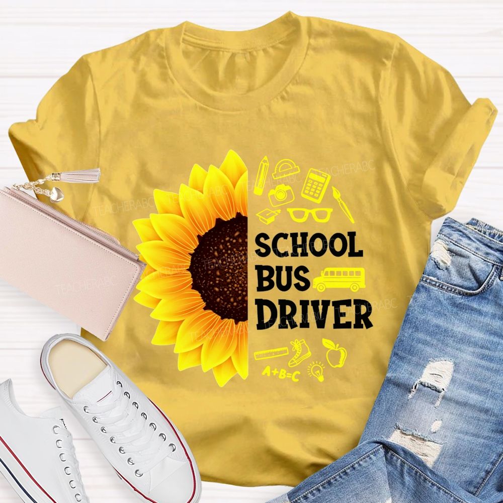 Sunflower School Bus Driver School Supplies T-shirt