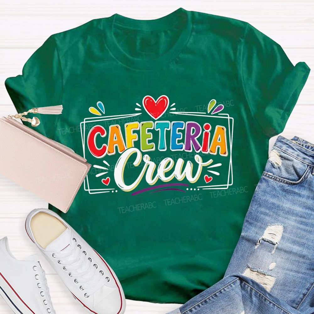 Cafeteria Crew Colorful Rainbow Lettering Red Heart T-shirt