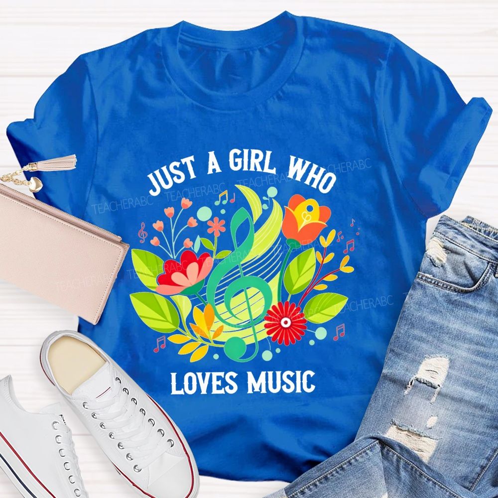 Just A Girl Who Loves Music Floral Treble Clef Musical Notes T-shirt