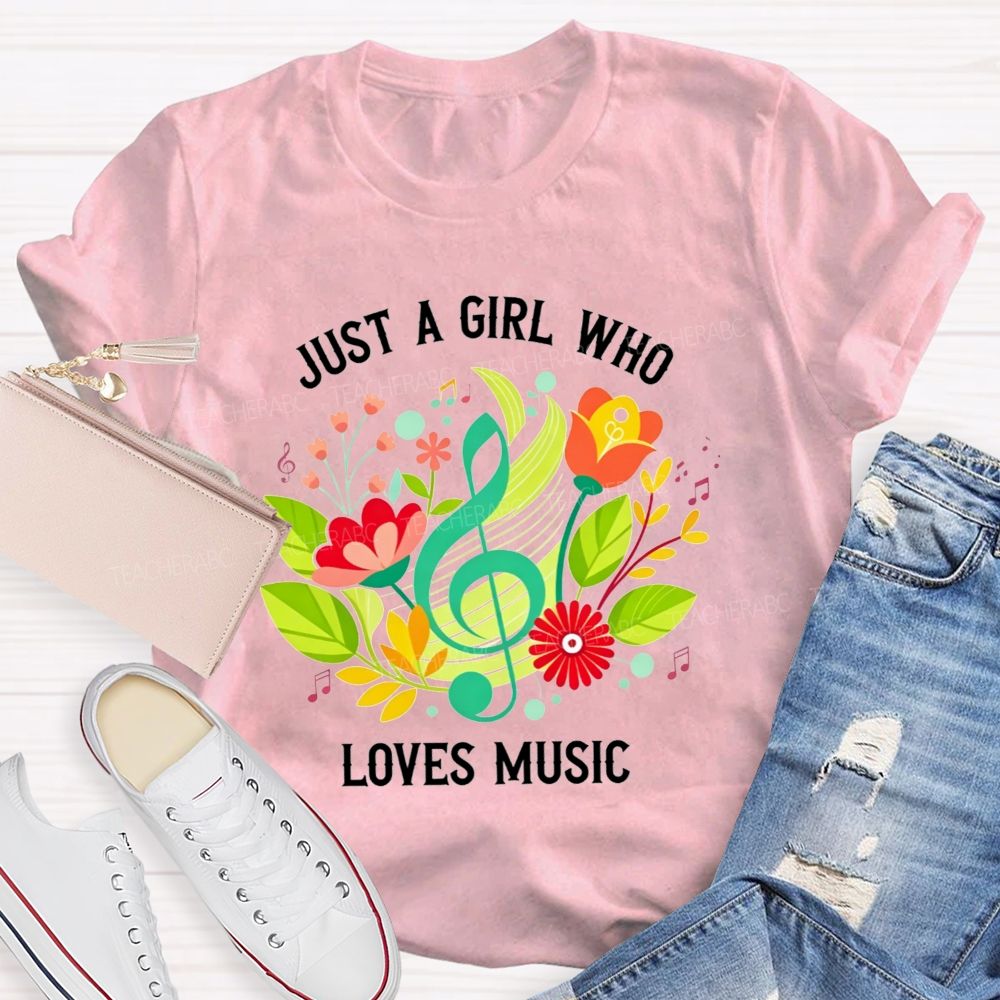 Just A Girl Who Loves Music Floral Treble Clef Musical Notes T-shirt