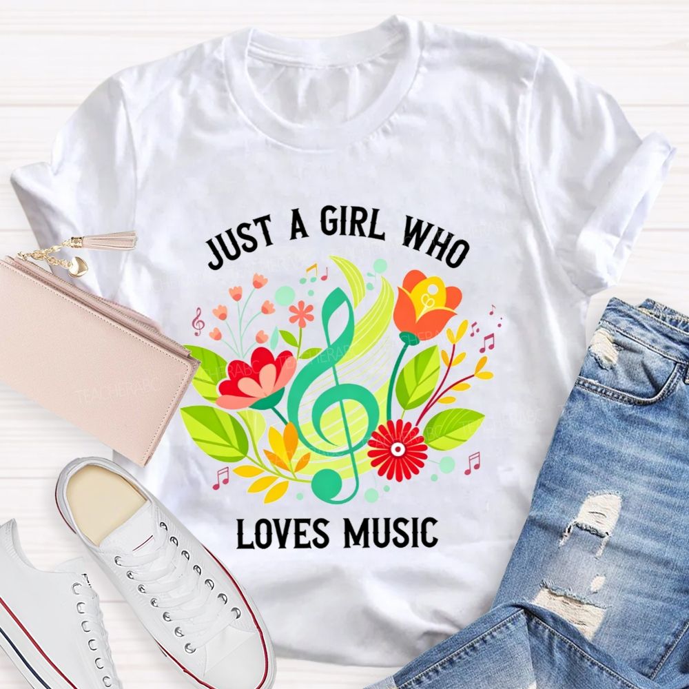 Just A Girl Who Loves Music Floral Treble Clef Musical Notes T-shirt