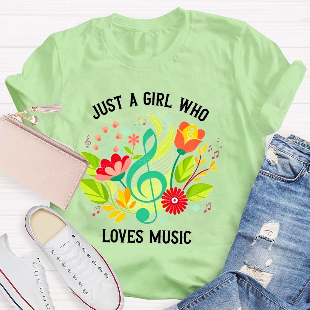 Just A Girl Who Loves Music Floral Treble Clef Musical Notes T-shirt