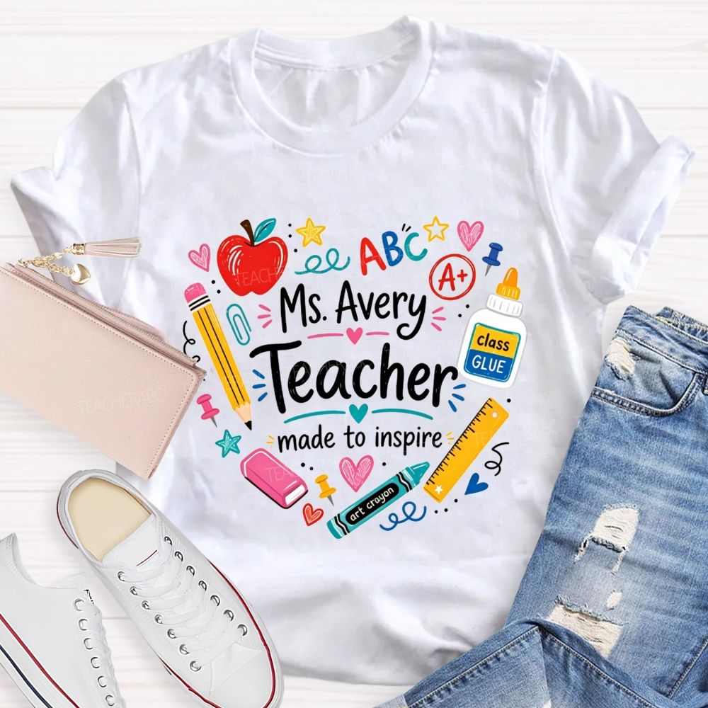 Personalized Name Teacher Made To Inspire School Supplies Wreath Apple Pencil T-shirt