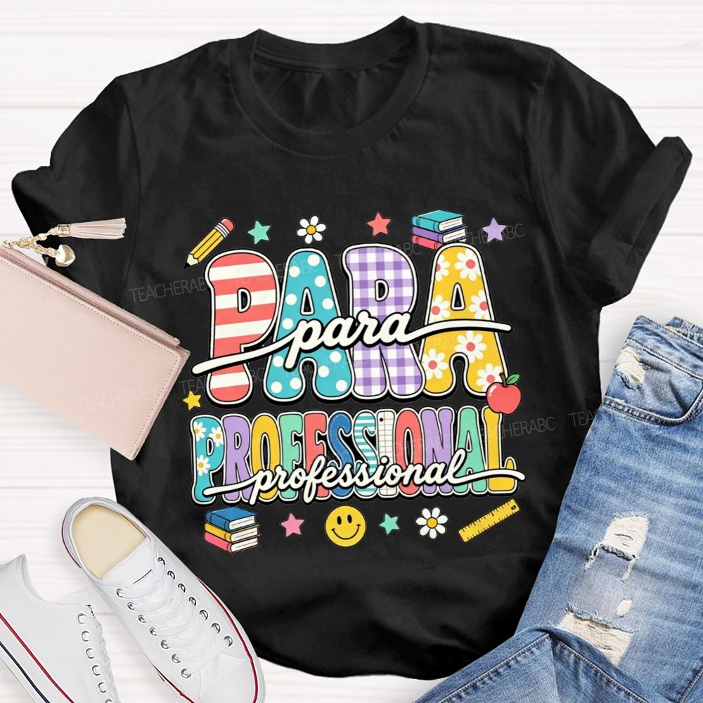 Proud Paraprofessional Educator Teacher T-shirt