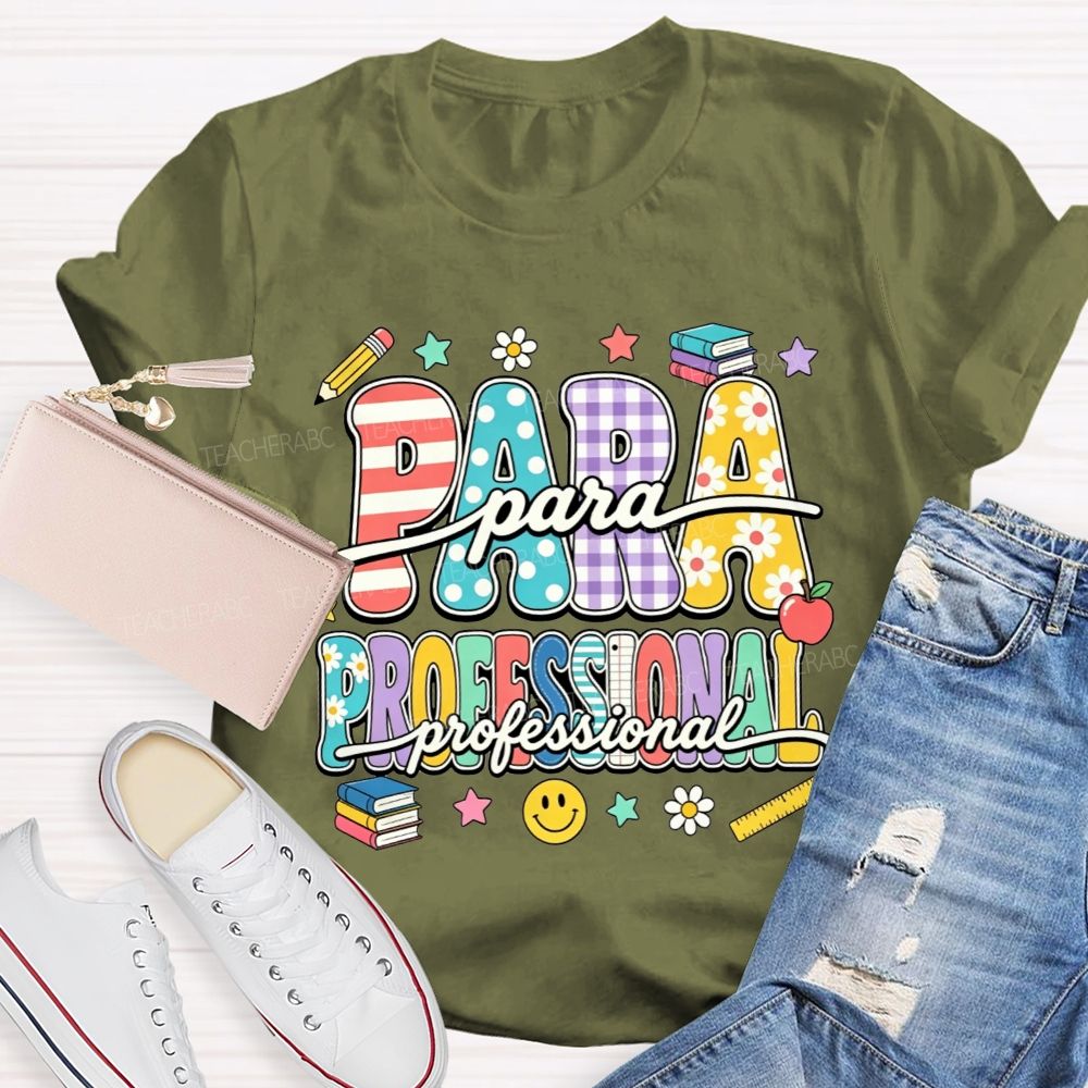 Proud Paraprofessional Educator Teacher T-shirt