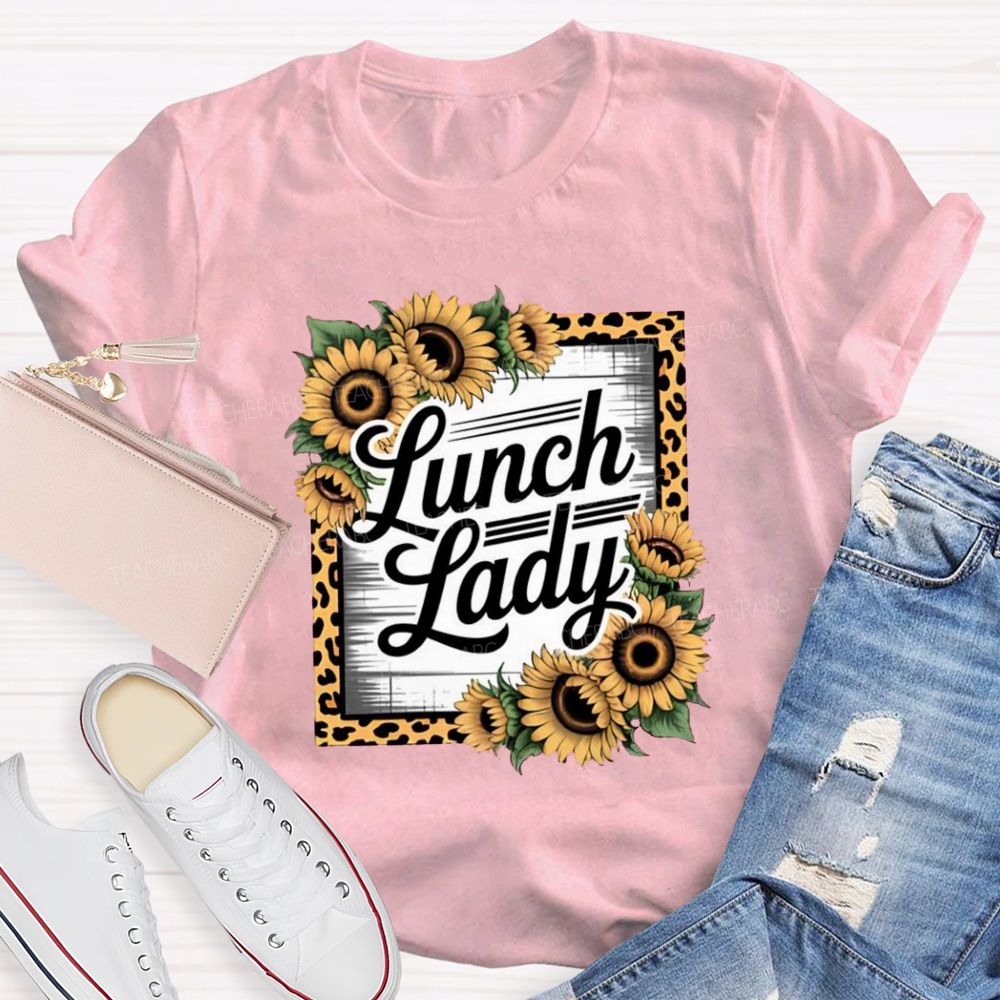 Leopard Sunflower Lunch Lady Teacher T-shirt