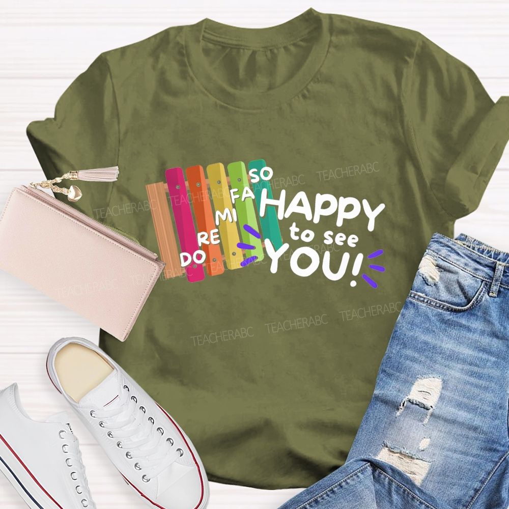 Do Re Mi Happy To See You Teacher T-shirt