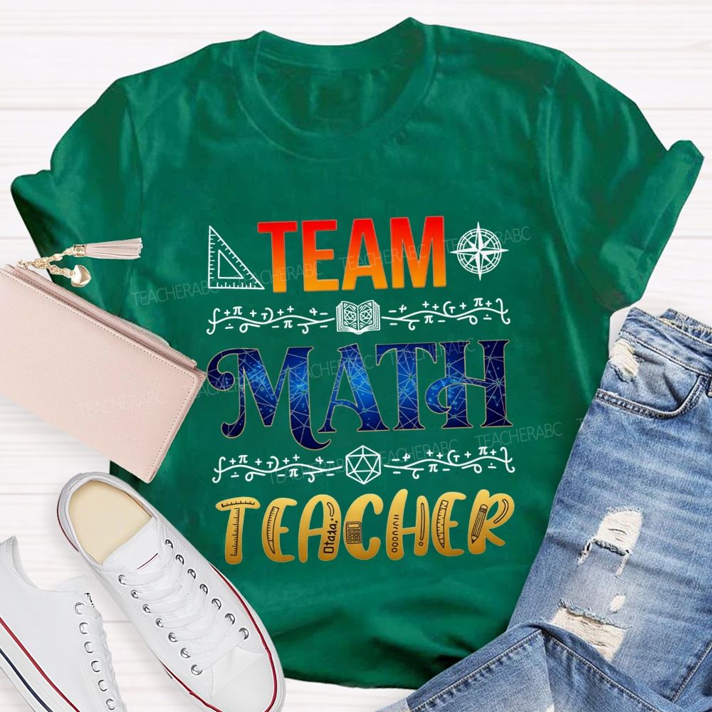Team Math Teacher Galaxy Math Symbols Teacher T-shirt