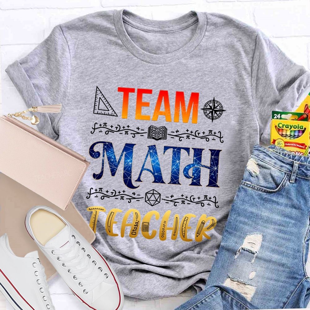 Team Math Teacher Galaxy Math Symbols Teacher T-shirt