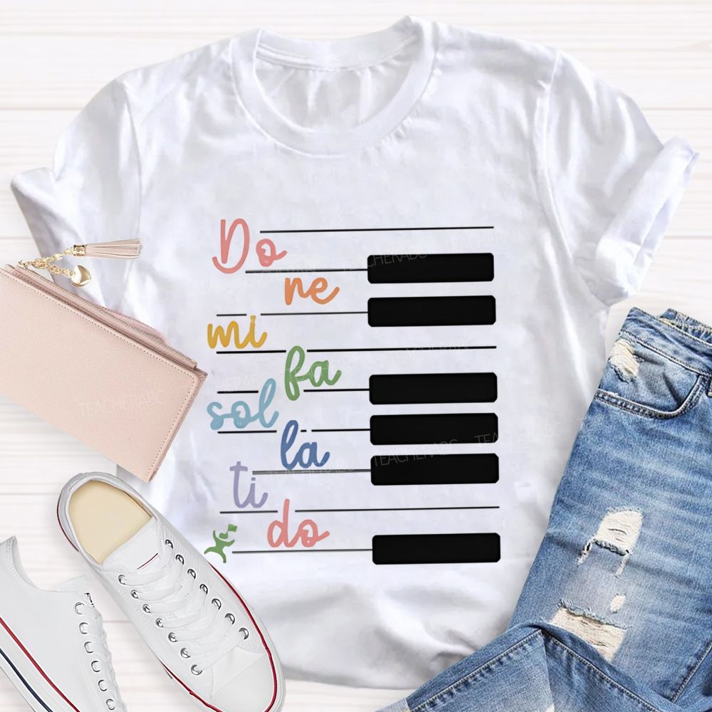Do Re Mi Piano Keys Music Teacher T-Shirt