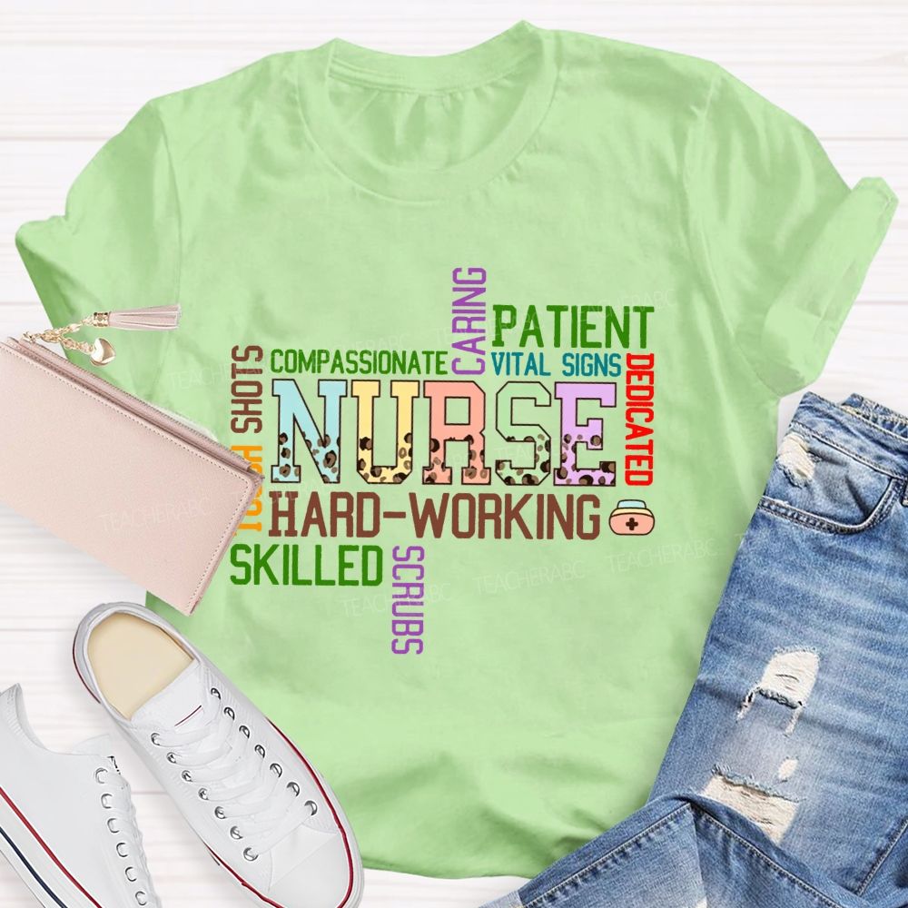 Nurse Word Cloud Compassionate Caring Patient Dedicated Hard Working T-shirt