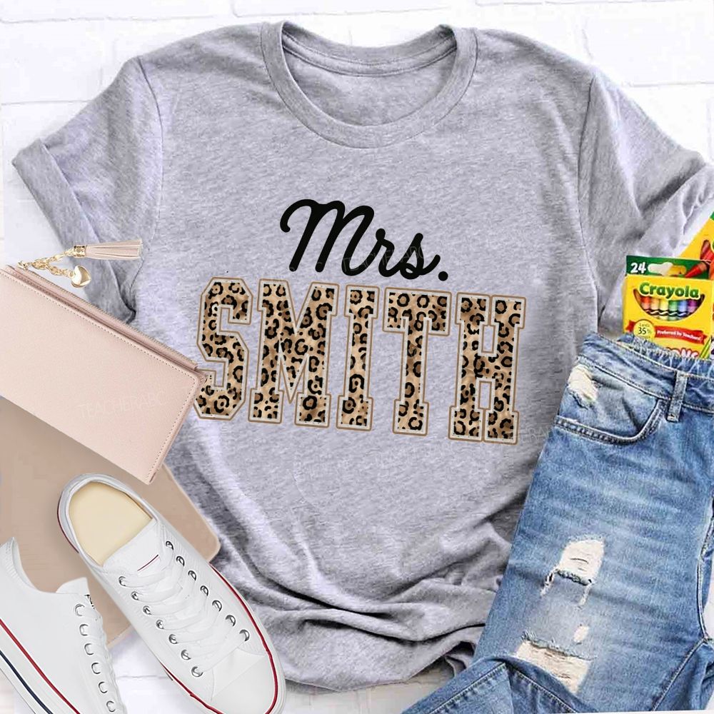 Personalized Name Leopard Mrs Smith Back To School Teacher T-Shirt