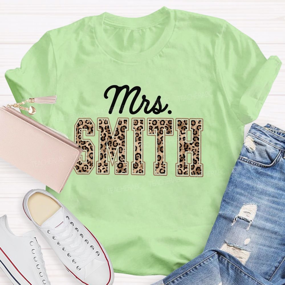 Personalized Name Leopard Mrs Smith Back To School Teacher T-Shirt