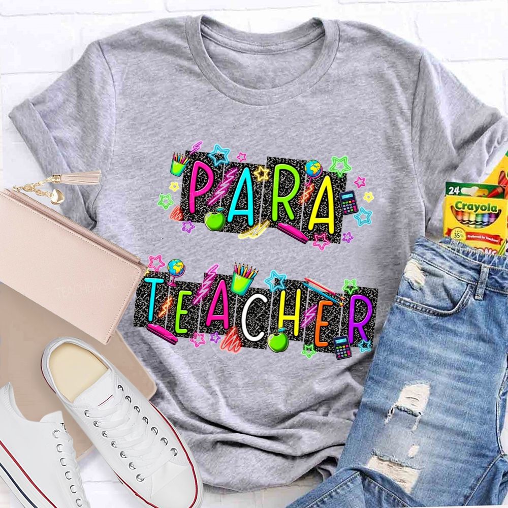 Para Teacher Life Bright Neon Teacher T-shirt