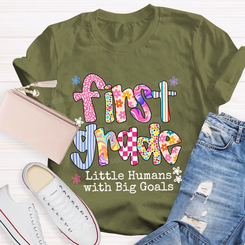 Personalized Grade Little Humans With Big Goals Colorful Pattern Teacher T-shirt