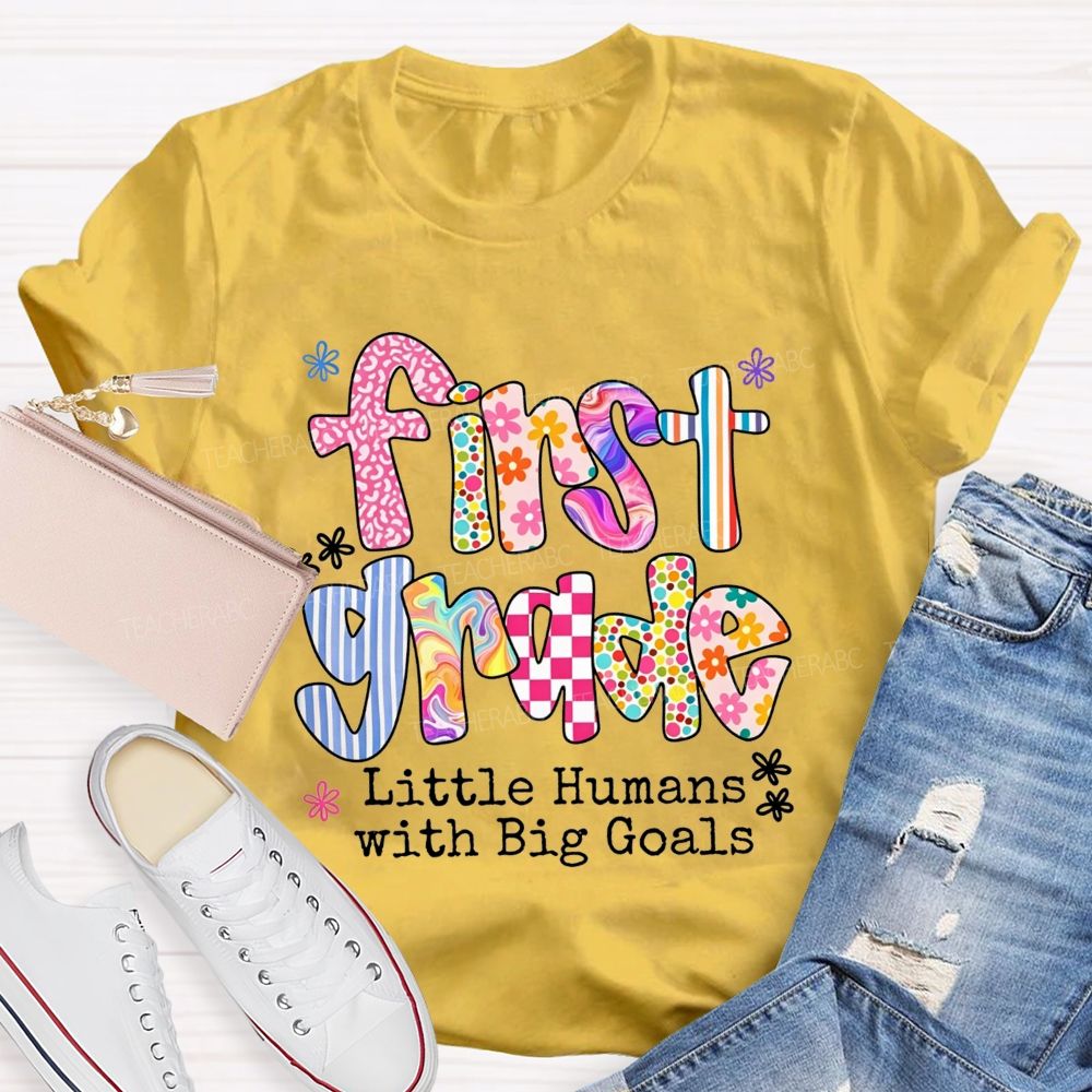 Personalized Grade Little Humans With Big Goals Colorful Pattern Teacher T-shirt