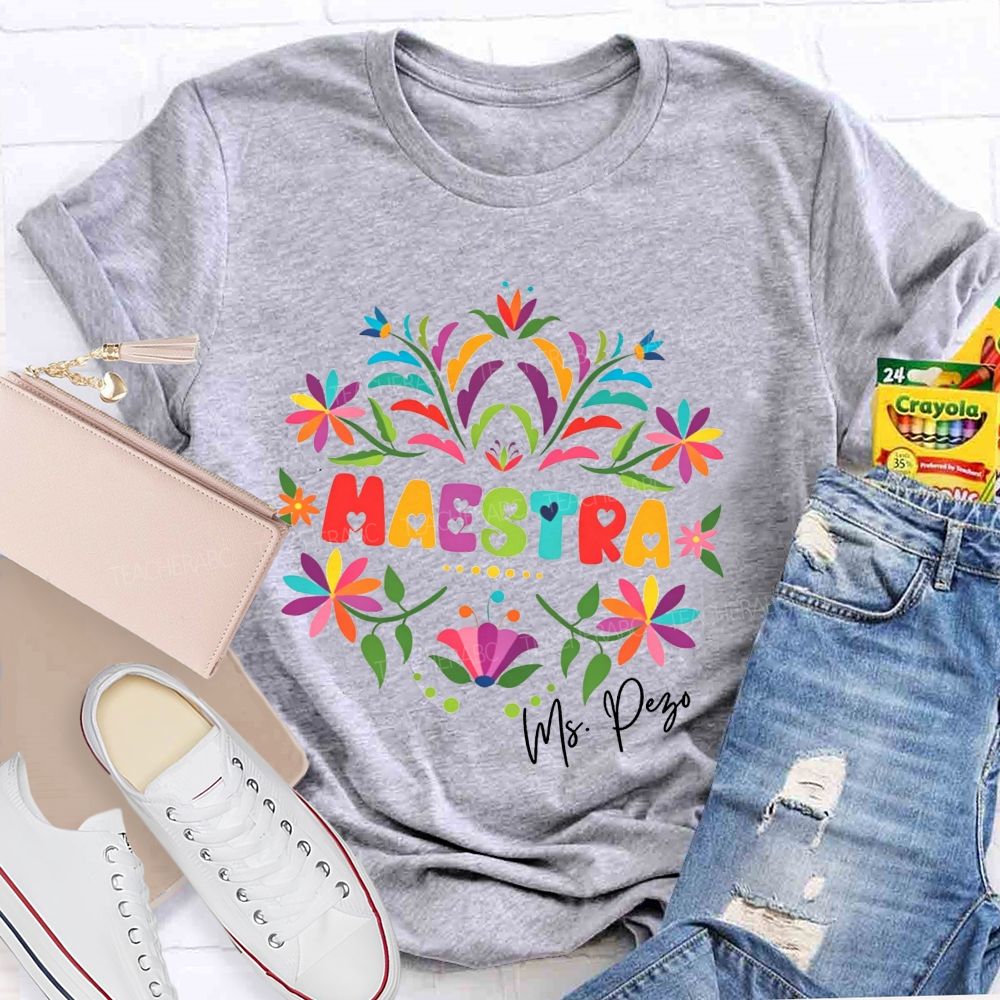 Personalized Name Maestra Floral Bilingual Educator Teacher T-shirt