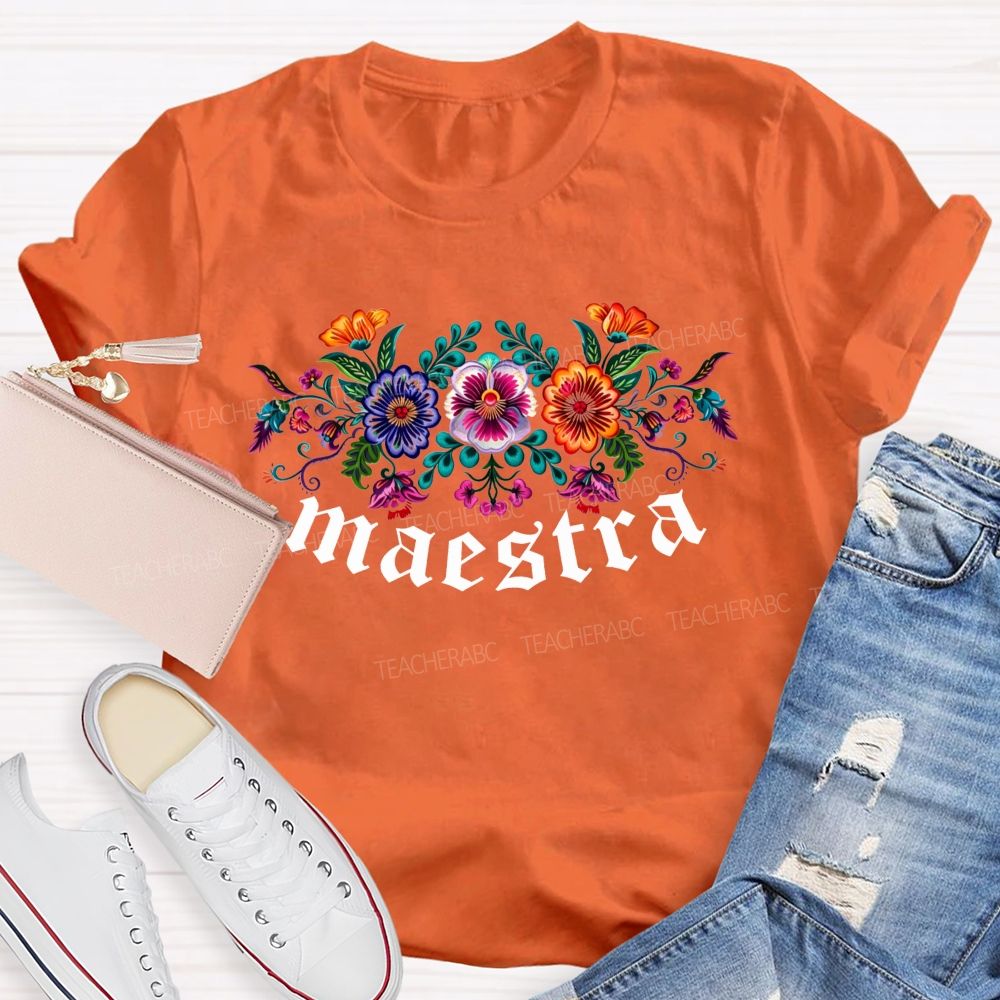 Maestra Mexican Folk Art Spanish Teacher T-shirt
