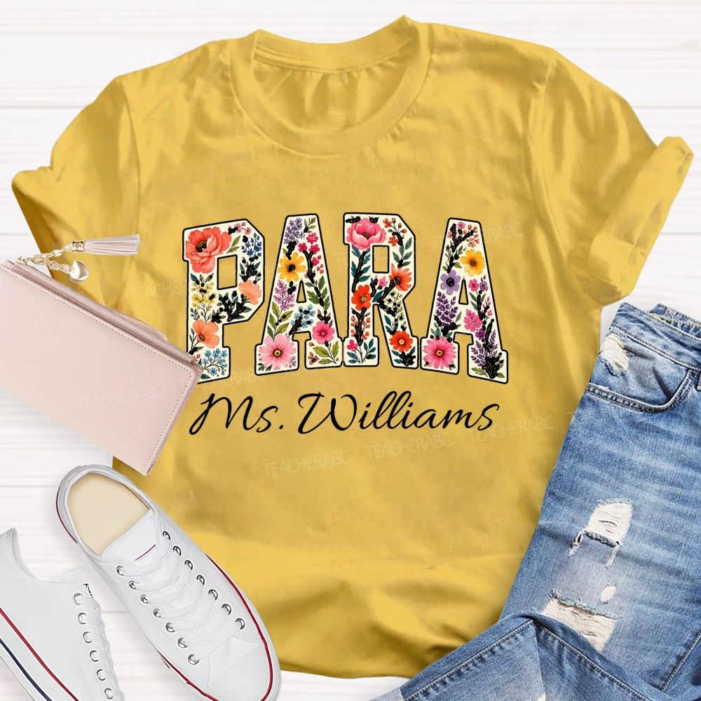 Personalized Para Name Brighter Flower Teacher T-Shirt