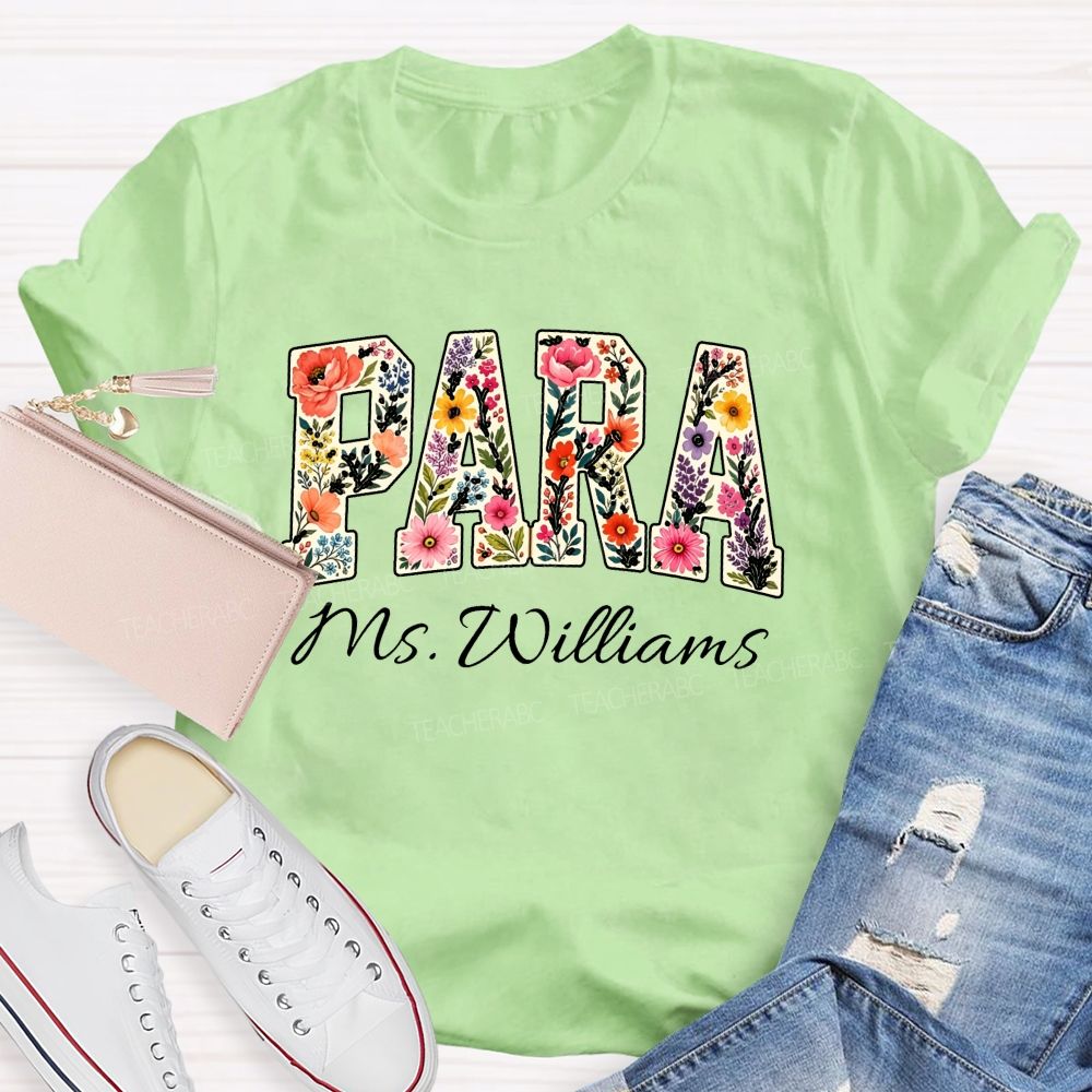 Personalized Para Name Brighter Flower Teacher T-Shirt