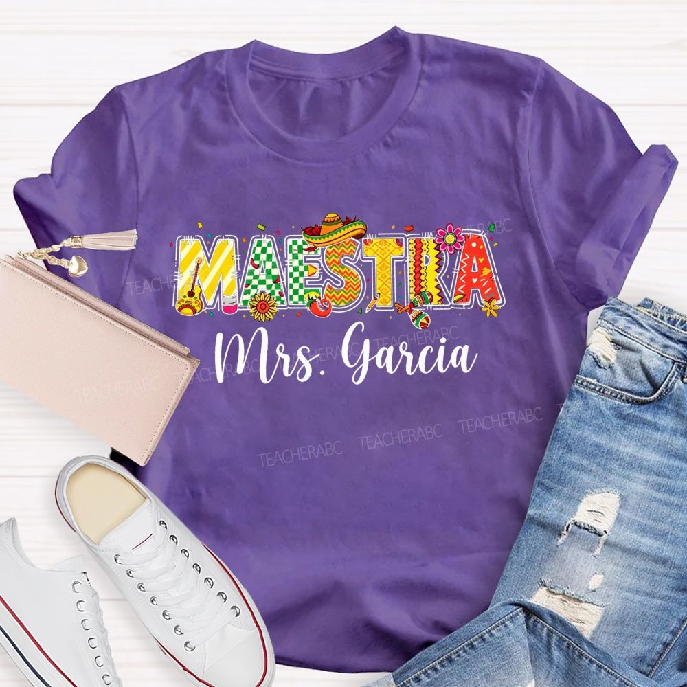 Personalized Name Maestra Mexican Fiesta Spanish Teacher T-shirt