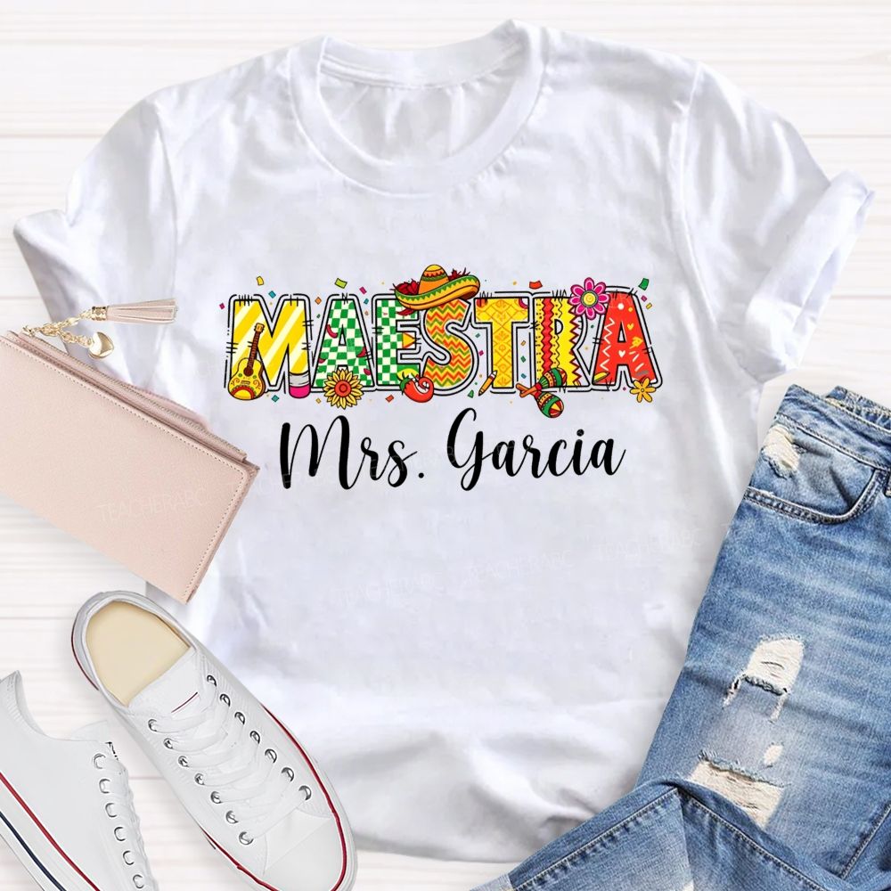 Personalized Name Maestra Mexican Fiesta Spanish Teacher T-shirt