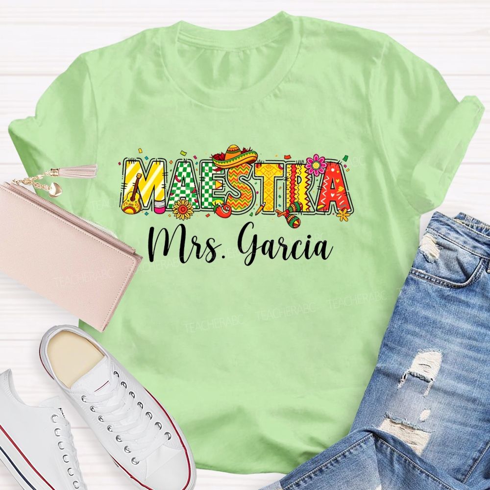 Personalized Name Maestra Mexican Fiesta Spanish Teacher T-shirt
