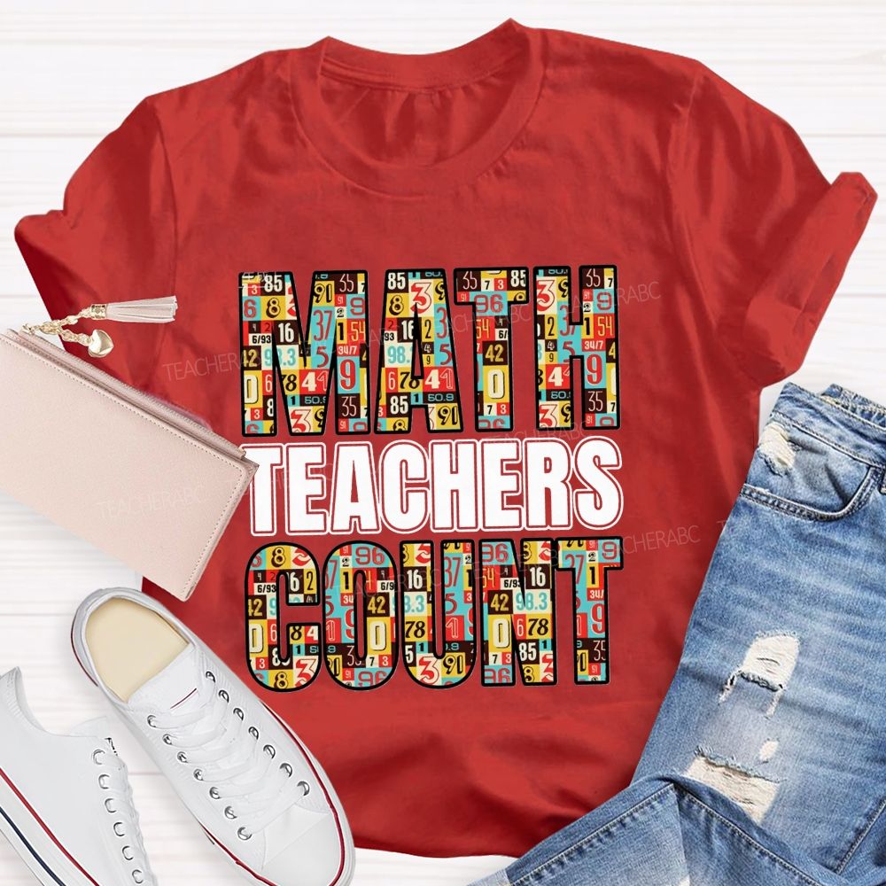 Math Teachers Count Number Pattern Math Teacher T-shirt