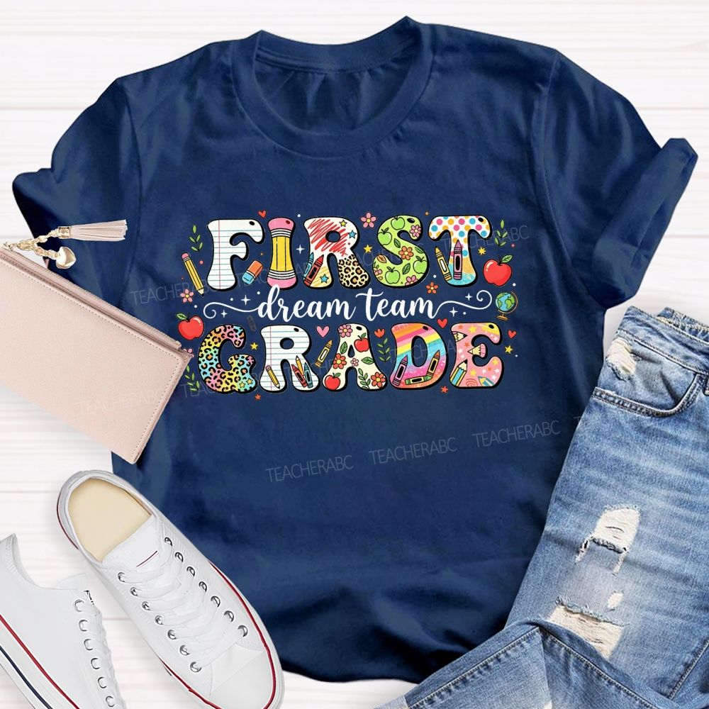 Personalized Grade Dream Team Let'S Learn And Grow Together Teacher T-shirt