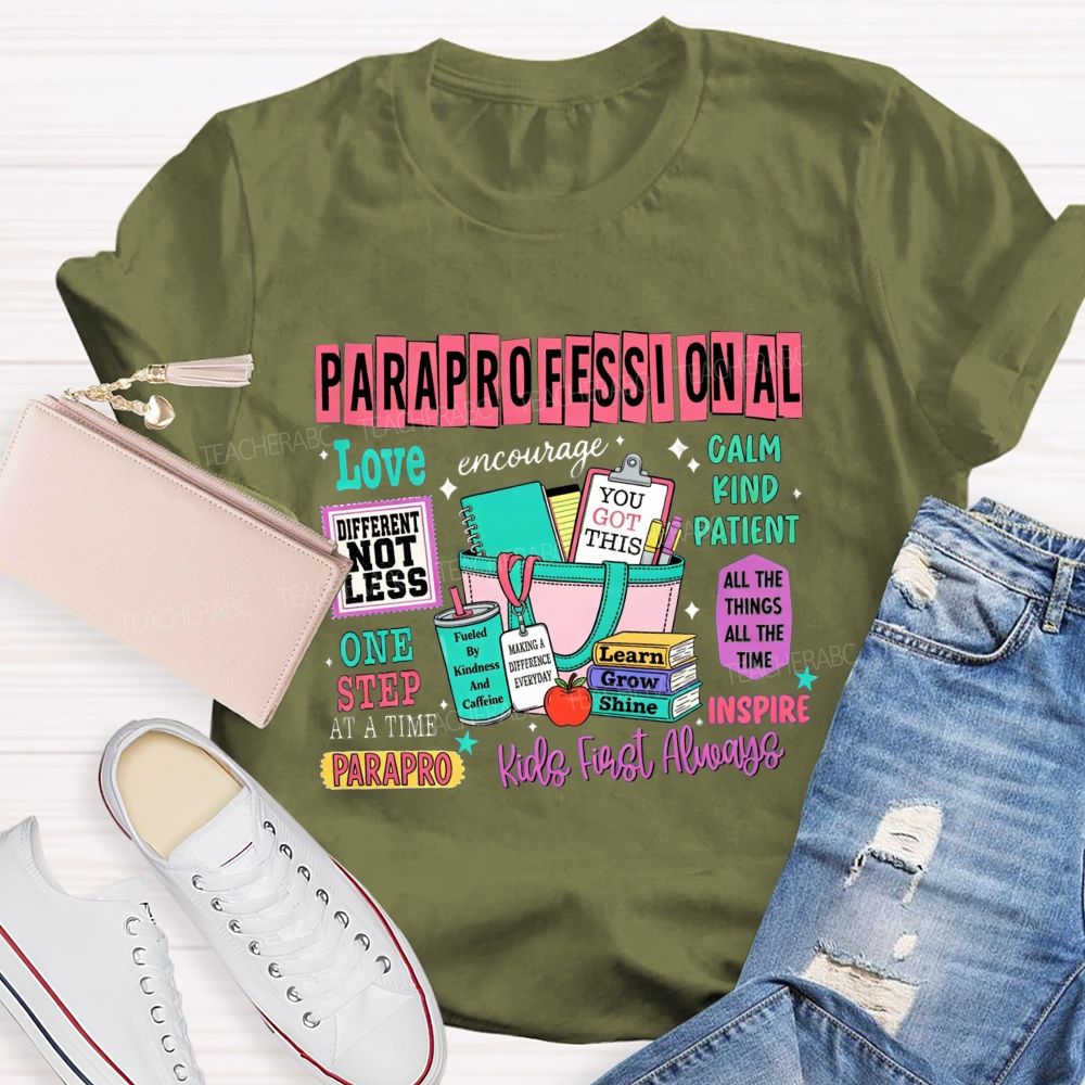 Paraprofessional Difference Not Less Kind Calm Teacher T-Shirt