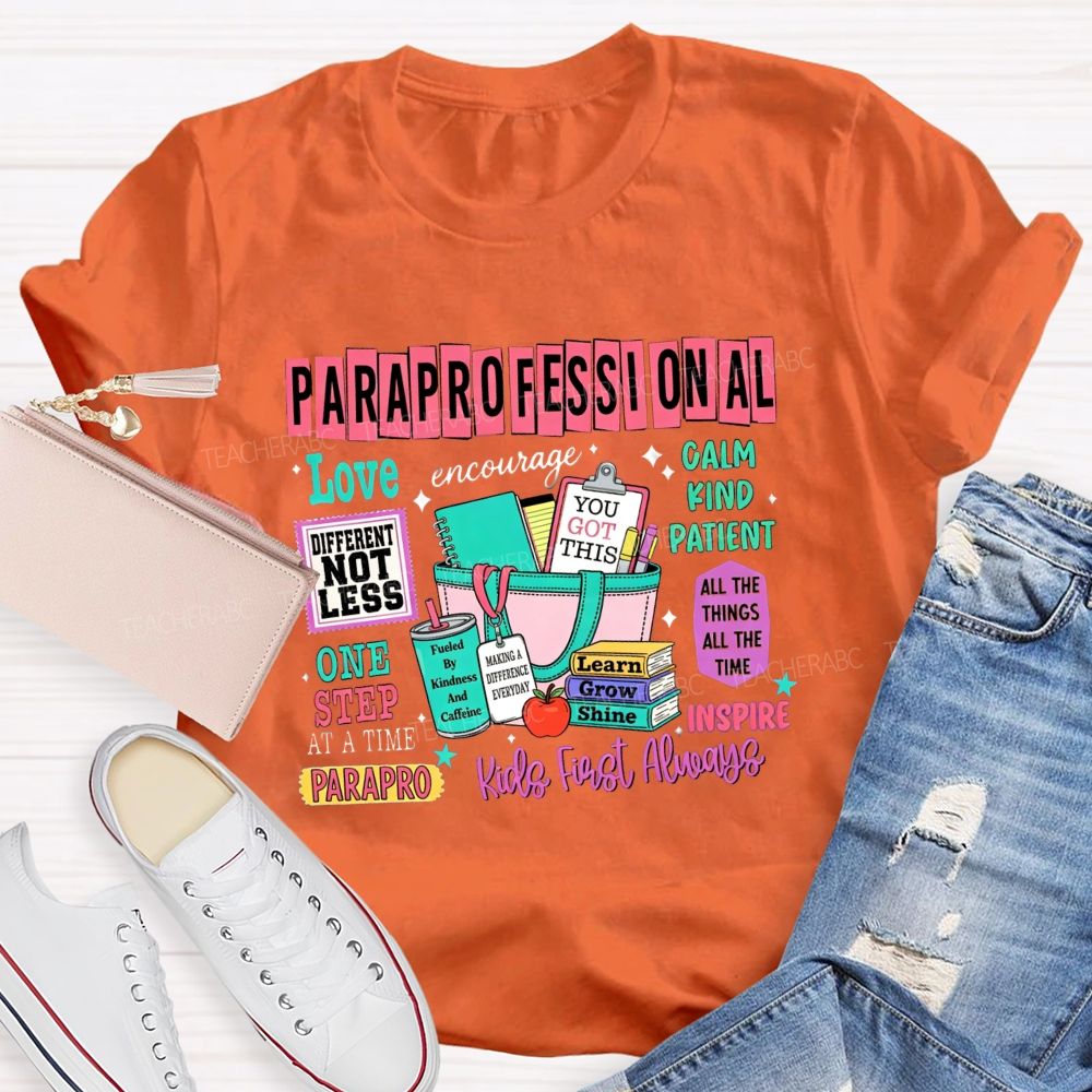 Paraprofessional Difference Not Less Kind Calm Teacher T-Shirt