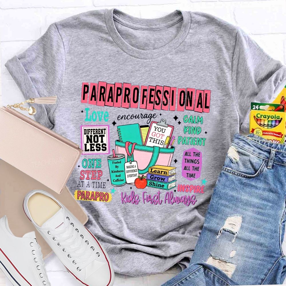 Paraprofessional Difference Not Less Kind Calm Teacher T-Shirt