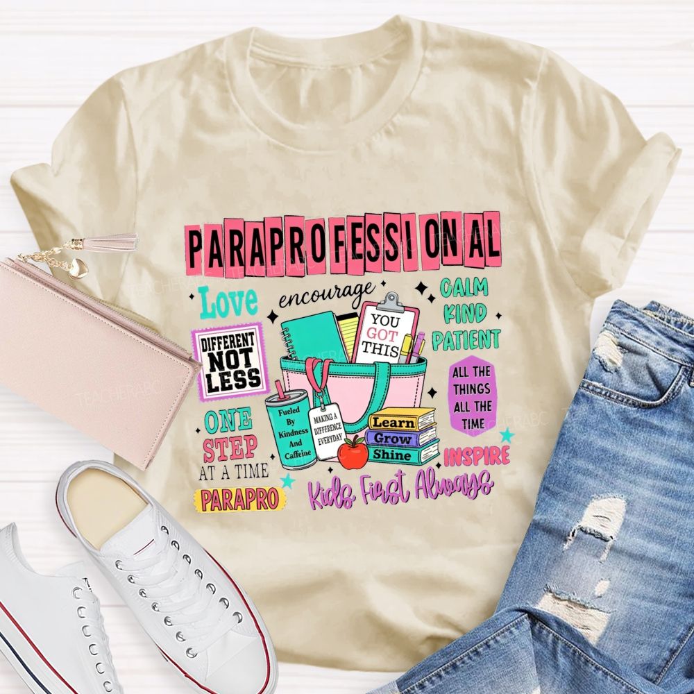 Paraprofessional Difference Not Less Kind Calm Teacher T-Shirt