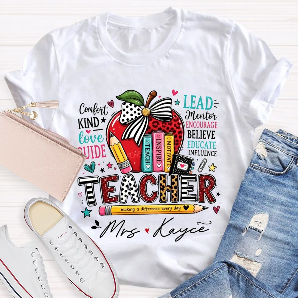 Personalized Name Teacher Making A Difference Every Day Teach Inspire Motivate T-shirt