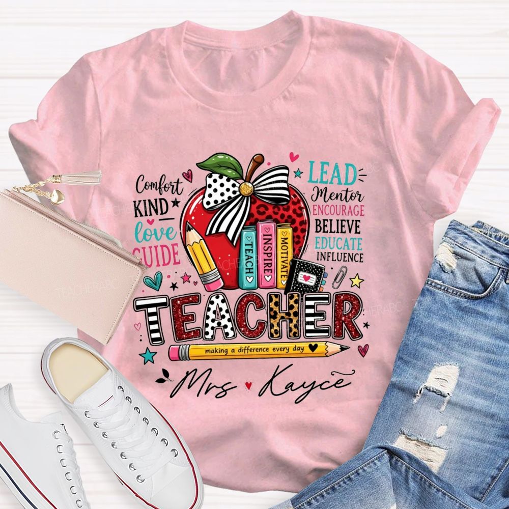 Personalized Name Teacher Making A Difference Every Day Teach Inspire Motivate T-shirt