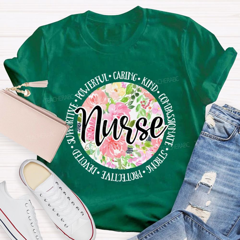 School Nurse Caring Powerful Floral Printed Teacher T-Shirt