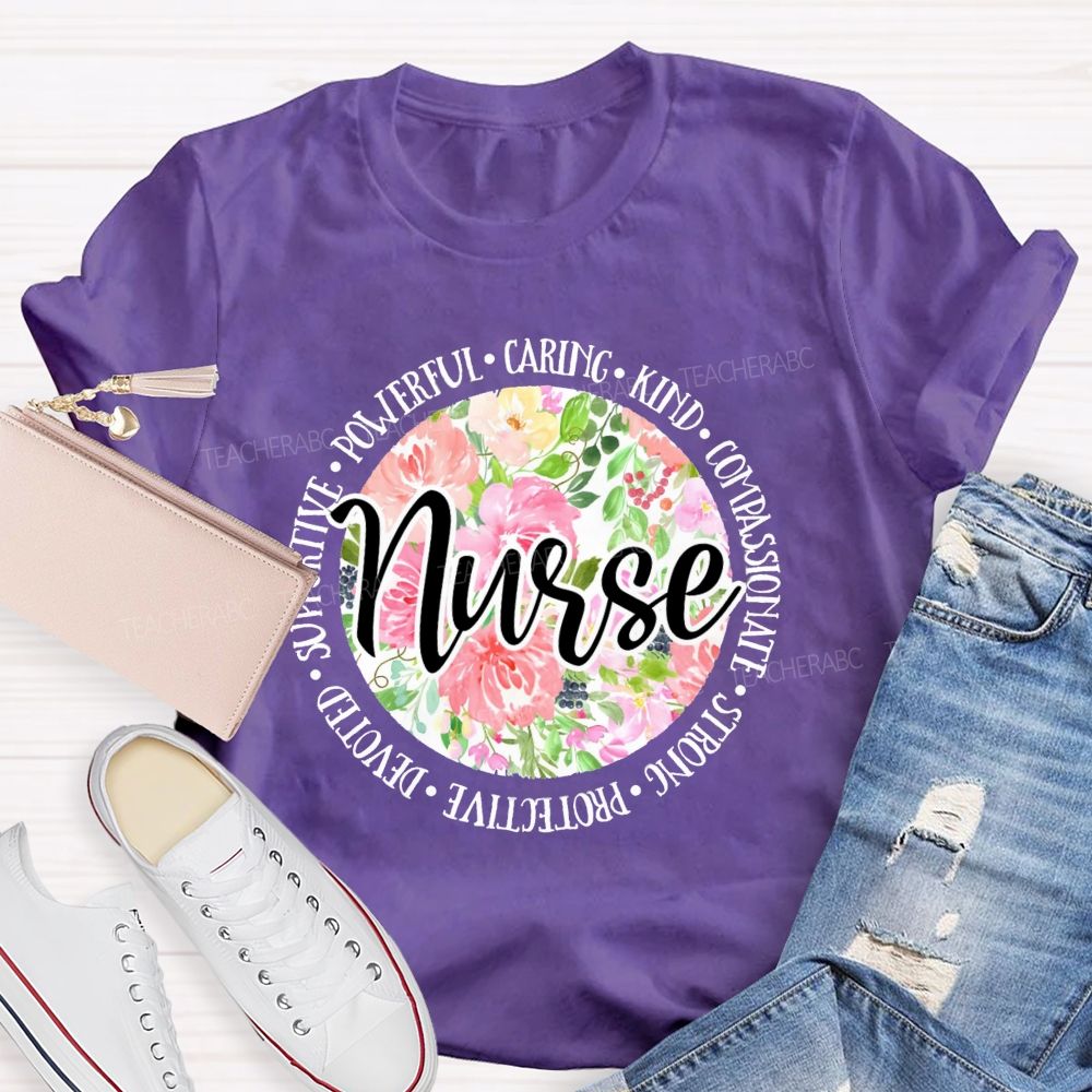 School Nurse Caring Powerful Floral Printed Teacher T-Shirt