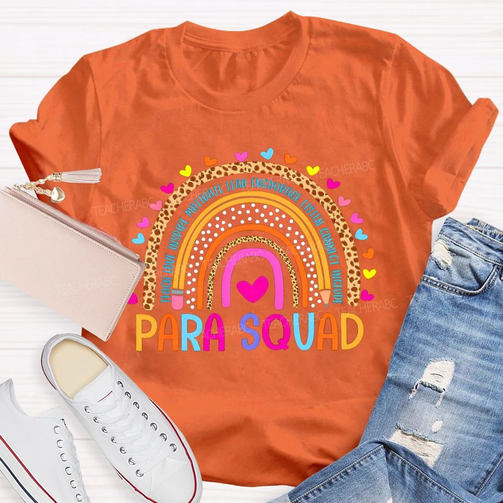 Para Squad Teach Love Inspire Leopard Rainbow Teacher T-Shirt