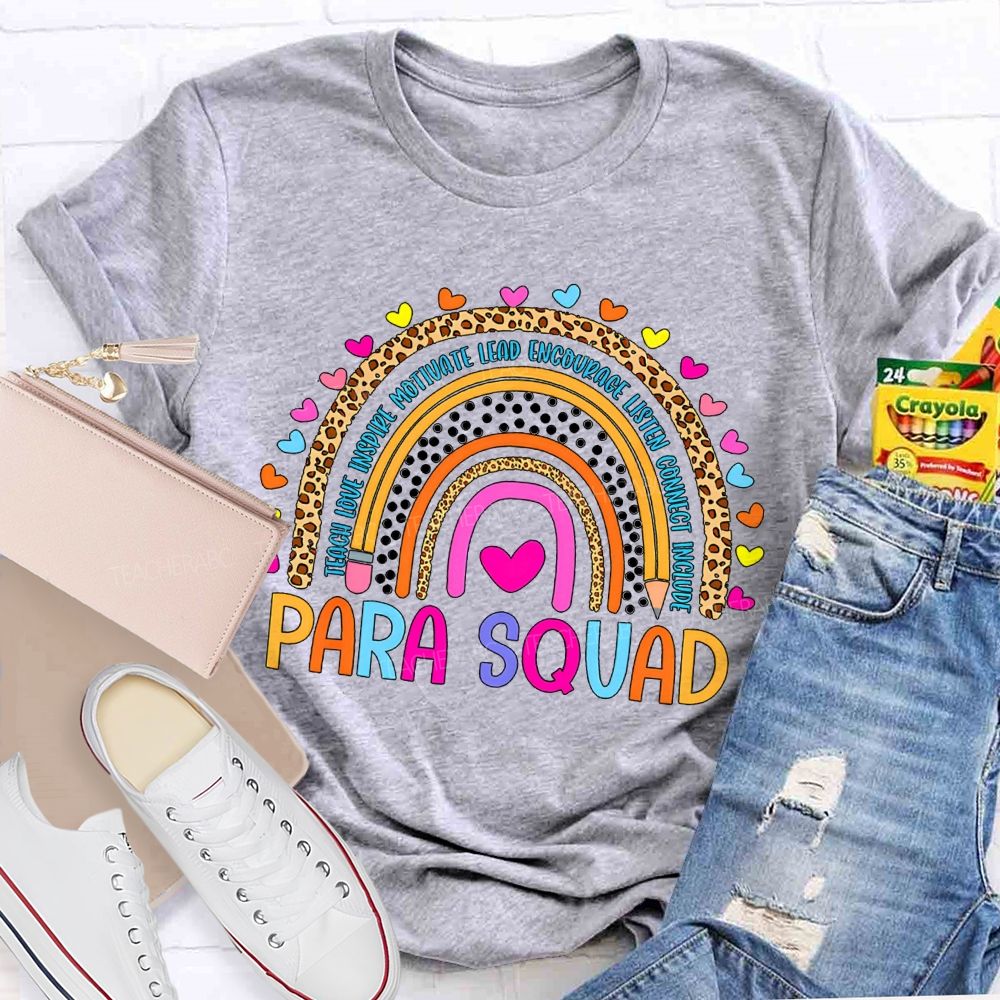 Para Squad Teach Love Inspire Leopard Rainbow Teacher T-Shirt