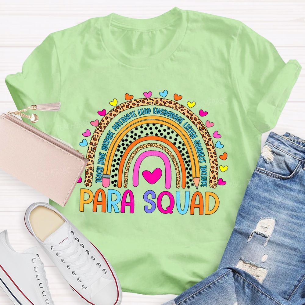 Para Squad Teach Love Inspire Leopard Rainbow Teacher T-Shirt