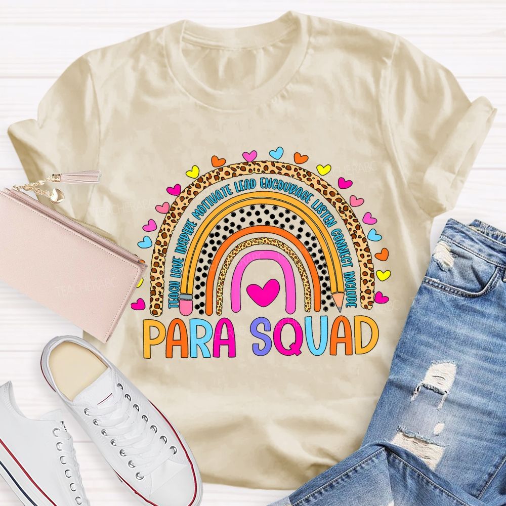 Para Squad Teach Love Inspire Leopard Rainbow Teacher T-Shirt