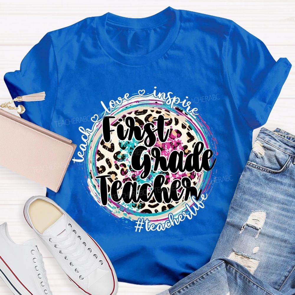 Personalized Grade Teacher Teach Love Inspire Teacher Life T-shirt