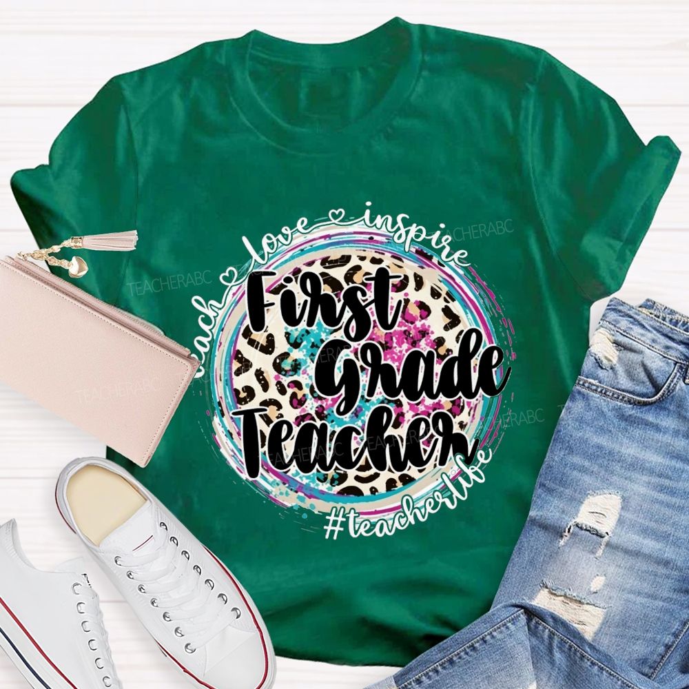 Personalized Grade Teacher Teach Love Inspire Teacher Life T-shirt